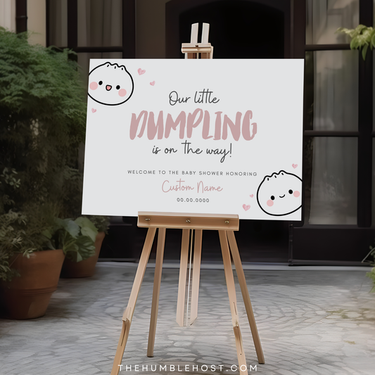 Cute Dumpling Welcome Sign, Little Dumpling Baby Shower Event Sign, Dim Sum Custom Sign, Printable Bao DIY Event Decor Editable Template, diy party decor, printable sign, welcome poster, shower, custom event sign, baby shower decor, kawaii, baby girl