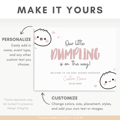 Cute Dumpling Welcome Sign, Little Dumpling Baby Shower Event Sign, Dim Sum Custom Sign, Printable Bao DIY Event Decor Editable Template, diy party decor, printable sign, welcome poster, shower, custom event sign, baby shower decor, kawaii, baby girl