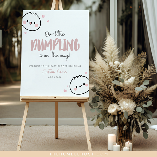 Cute Dumpling Welcome Sign, Little Dumpling Baby Shower Event Sign, Dim Sum Custom Sign, Printable Bao DIY Event Decor Editable Template, diy party decor, printable sign, welcome poster, shower, custom event sign, baby shower decor, kawaii, baby girl