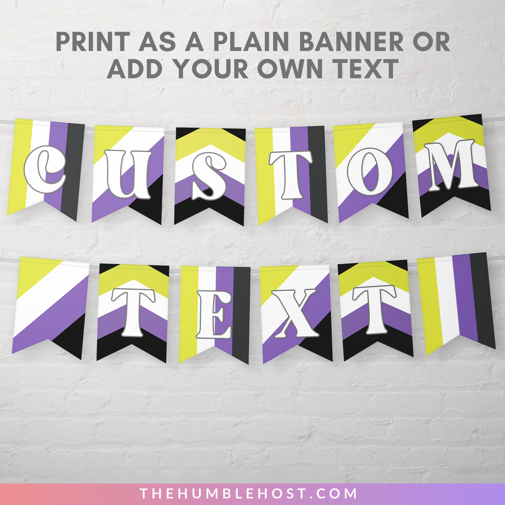 Non-Binary Pride Flag Banner Editable Template, LGBTQ Pride Month Decor, Pride Party Decor, Custom Text Non Binary Flag Bunting, Equality, diy party, inclusive pride, lgbt, non binary pride, non binary flag, non-binary pride flag, non-binary pride