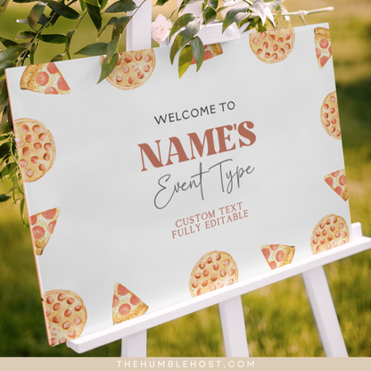 Pizza Welcome Sign, Printable Editable Template, Minimalist, Slice Slice Baby Shower, Pizzeria Sprinkle, Kids Birthday Party, Pizza Themed, Custom Event Sign, DIY Party Decor, Pizza Birthday, Party Decor, Shower Sign, Welcome Poster