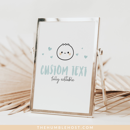 Cute Dumpling Table Signs, Dim Sum Custom Sign, Printable Bao Event Decor Editable Template, DIY Party Decor Little Dumpling Baby Shower Set, diy party decor, editable shower, kawaii, printable template, table signs, sign template, editable sign