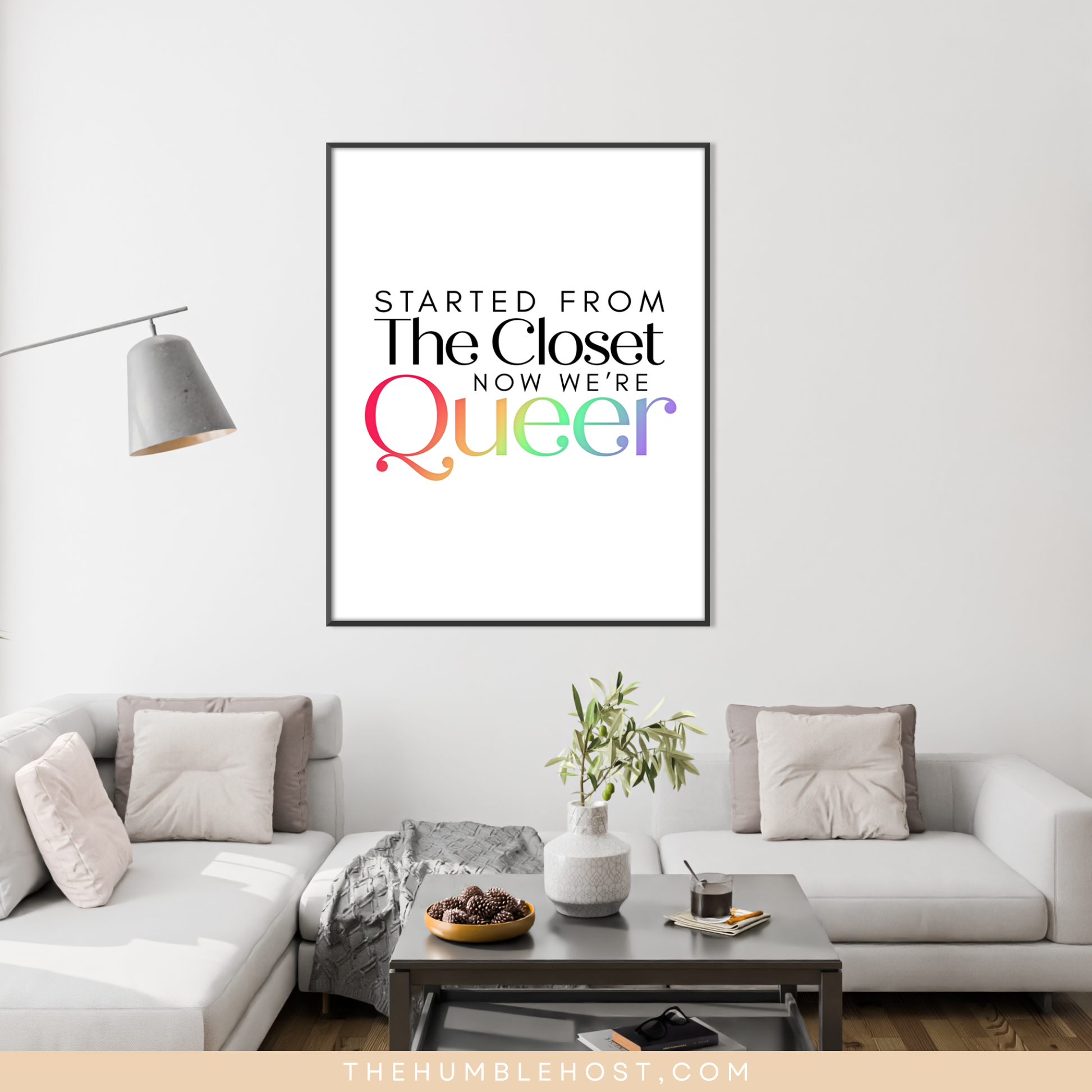 Printable Pride Pun Wall Art, Started From the Closet Now We&#39;re Queer, Pride Month Decor, LGBTQ+, Instant Download, Quote Sign, Rainbow