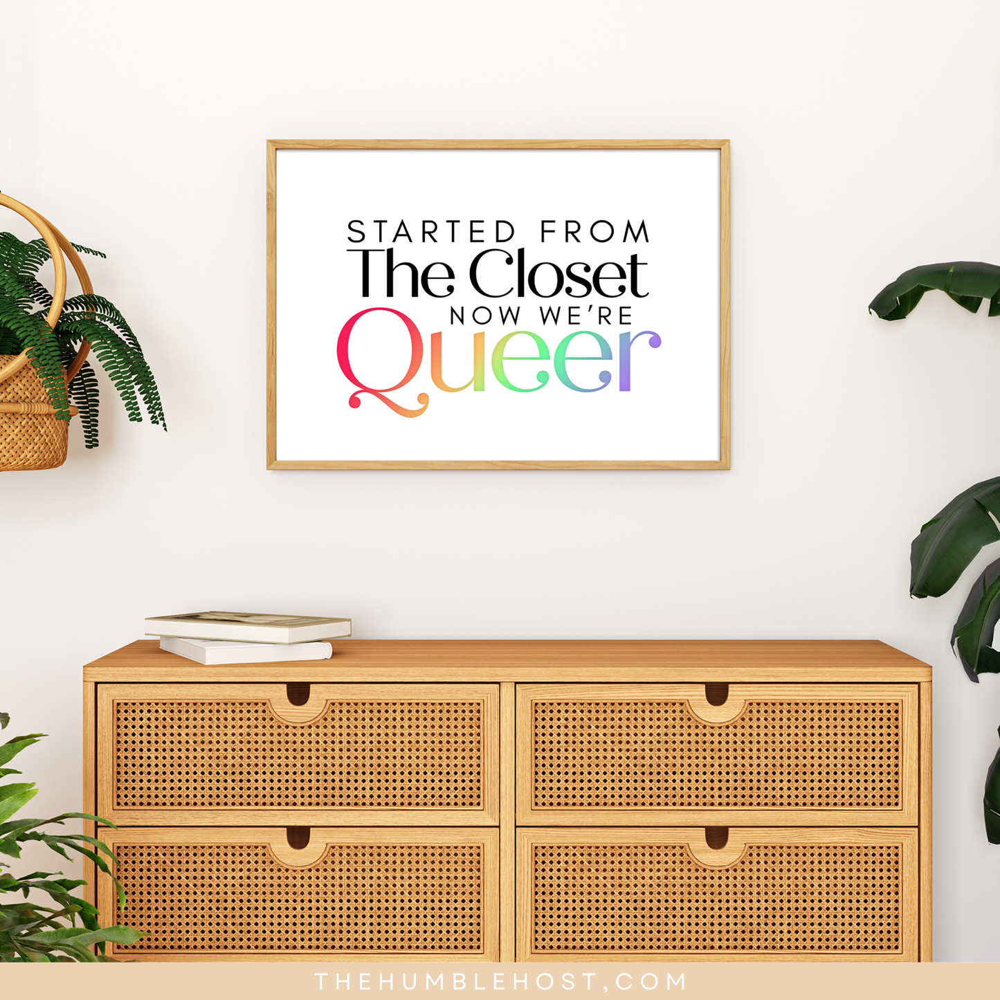 Printable Pride Pun Wall Art, Started From the Closet Now We&#39;re Queer, Pride Month Decor, LGBTQ+, Instant Download, Quote Sign, Rainbow